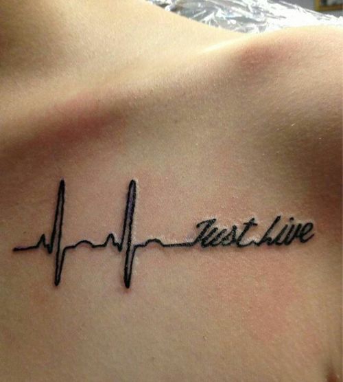Just Live heartbeat line collarbone tattoo