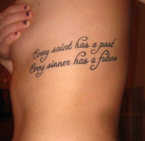 Every saint has a past every sinner has a future tattoo